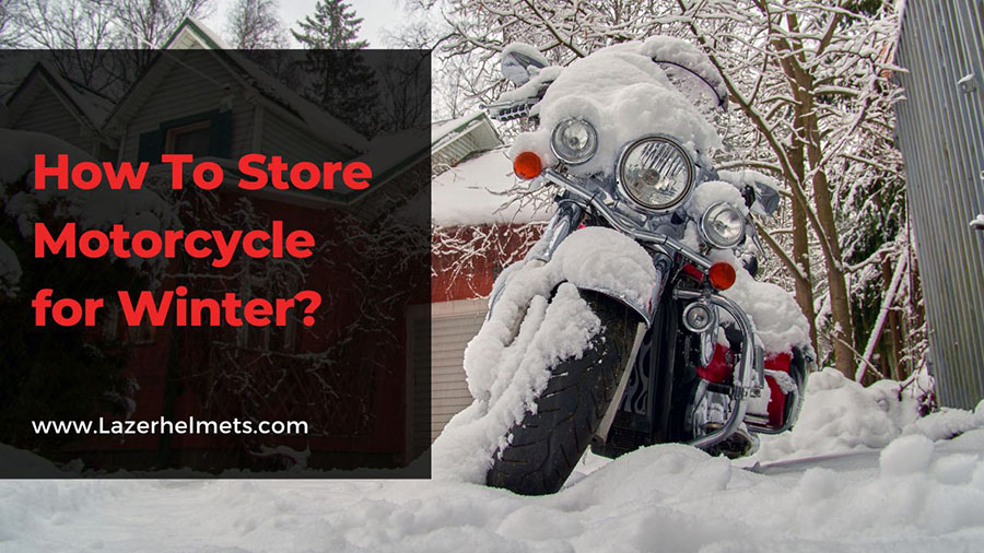 Store Motorcycle for Winter