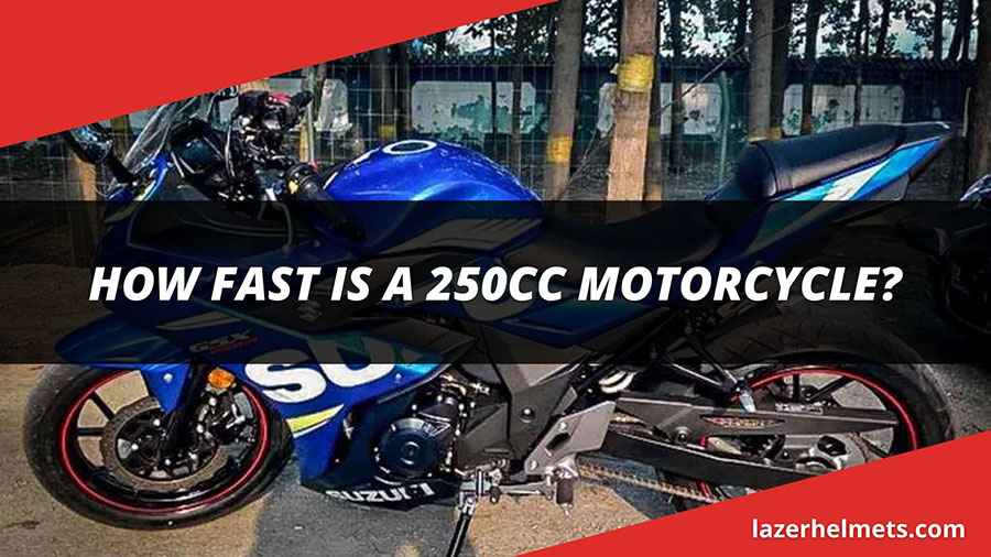 how fast is a 250cc motorcycle