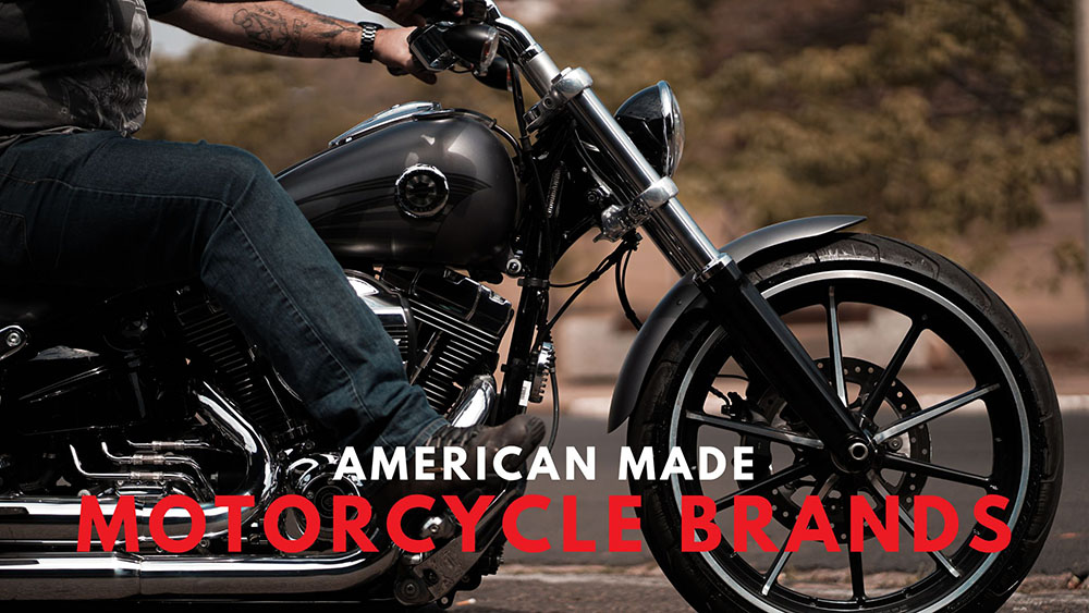 american made motorcycle brands